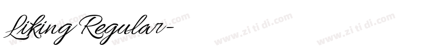 Liking Regular字体转换 Liking Regular字体转换